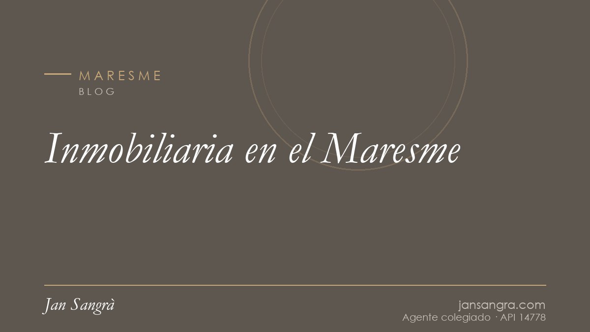 Inmobiliaria en el Maresme — Jan Sangrà Real Estate, agente inmobiliario en Maresme